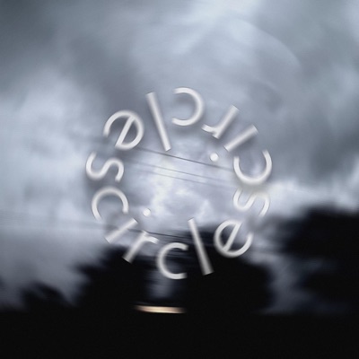 Circles - Single