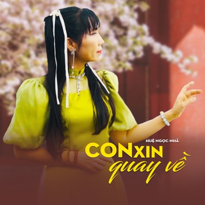Con Xin Quay Về - Single