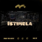 ISTIMELA (feat. One Up) - Single