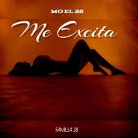 Me Excita - Single - Mo El 28