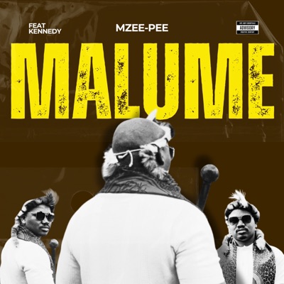 Malume (feat. Kennedy) - Single