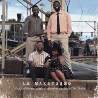 Le Makatsang (feat. Bloette & Aubs) - Single - Shuga Cane, Sayfar & Acatears