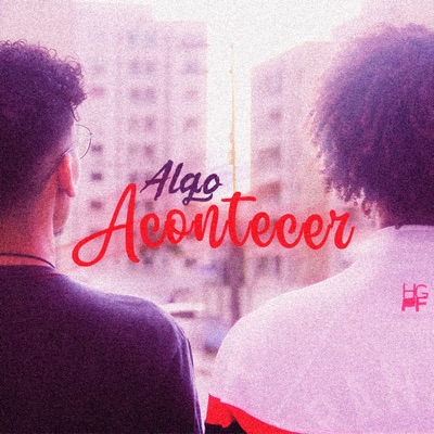 Algo Acontecer - Single