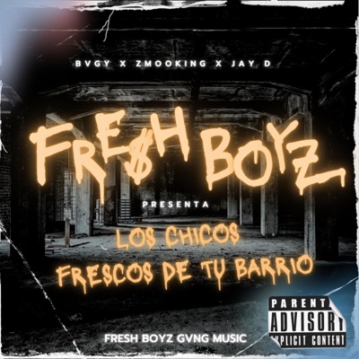 Los Chicos Frescos de tu Barrio - EP