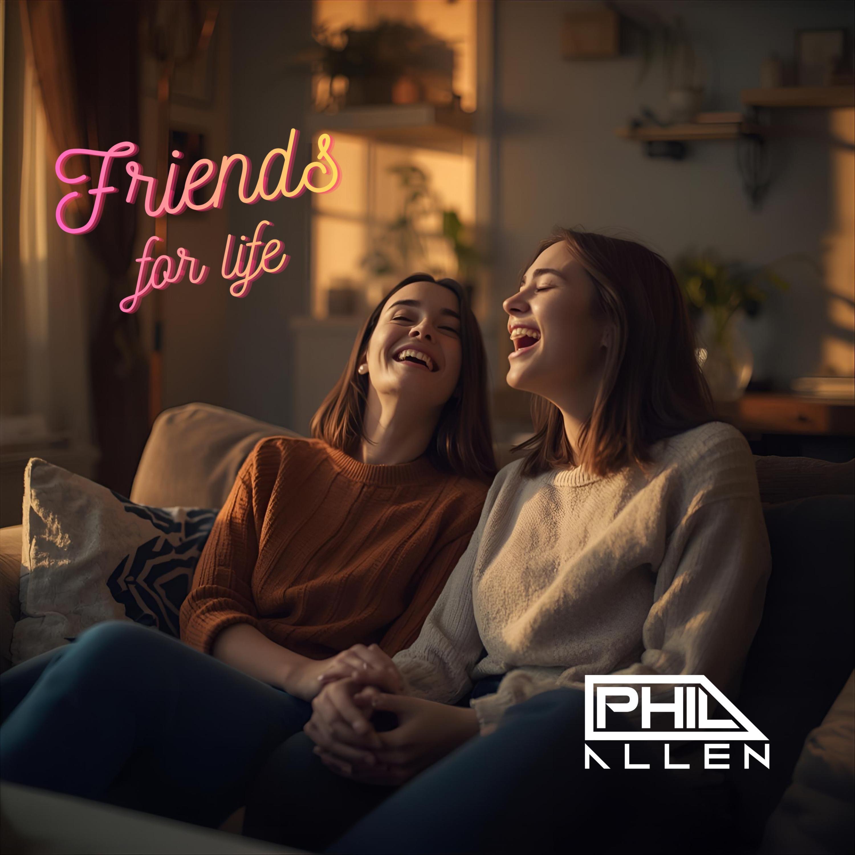 Friends For Life - Single