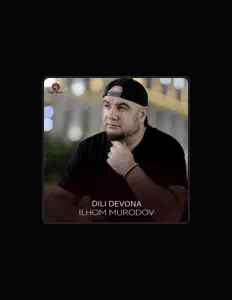 Ilhom Murodovを聴いたり、ミュージックビデオを鑑賞したり、経歴やツアー日程などを確認したりしましょう！