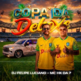 Copa da Deboxe MC HK DA 7