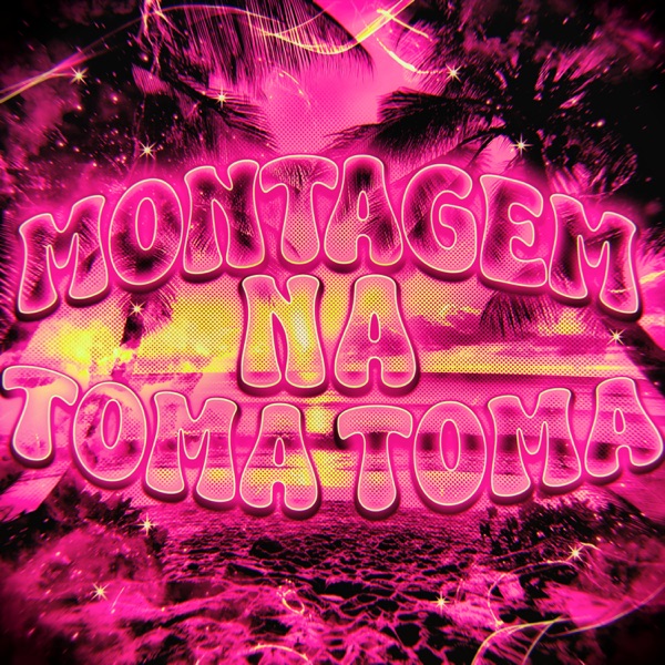 MONTAGEM NA TOMA TOMA - EP