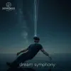 Dream Symphony