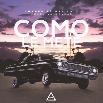 Como Le Mete (feat. Ben la G) - Single