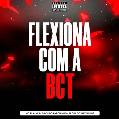 Flexiona Com a Bct - Single