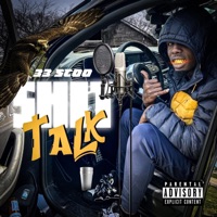 Shit Talk - Single - 33Scoo