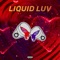 Liquid Luv - Ry Myls lyrics