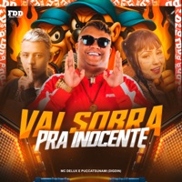 Vai Sobra pra Inocente - Single - Digdin, MC DELUX & Puccatsunami
