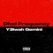 Dhat Frequency - Y3lwah Gemini lyrics