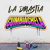 Cumbiachela - Single - La Dinastia
