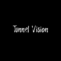 Tunnel Vision - Single - College