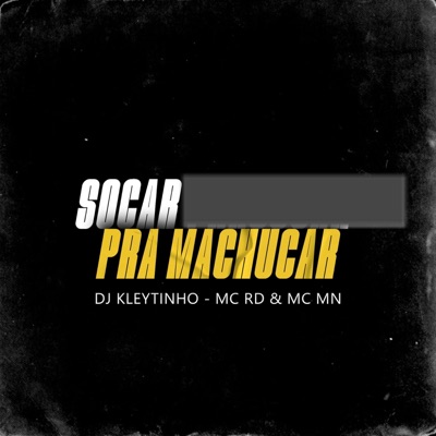 Socar pra Machucar - Single