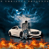 I can't relate - Single - P THRIZZLE