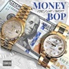 Money Bop (feat. Twert & Joni Blue) - Single