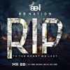 RIP To the Money We Lost (feat. DC, Burna, BIG E & ODI VIBE) - Single