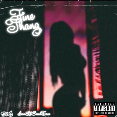 Fine Thang (feat. S2J & IamLilCREEDTAVO) - Single