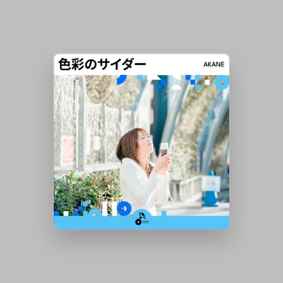 Listen to AKANE, watch music videos, read bio, see tour dates & more!