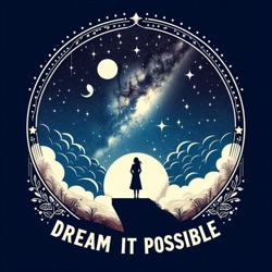 Dream It Possible