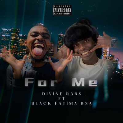 For Me (feat. Black Fatima RSA) - Single