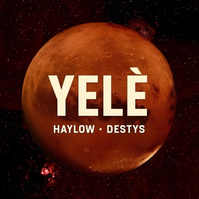 YELÈ (feat. DESTYS) - Single