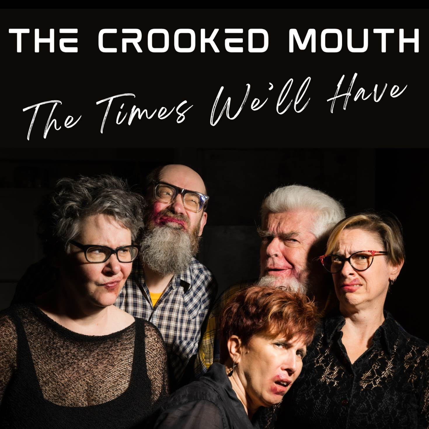 The Times We'll Have