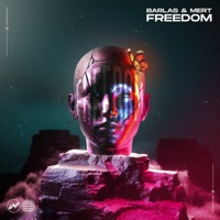 Freedom - Single - Barlas & Mert
