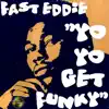 Yo Yo Get Funky