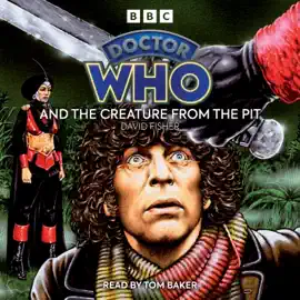 Doctor Who And The Creature From The Pit