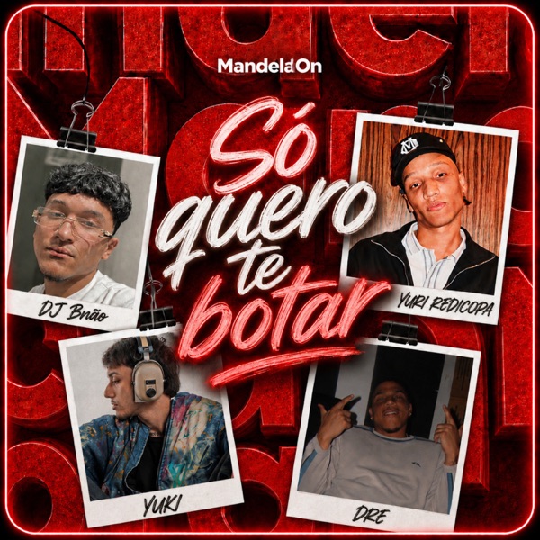 SÓ QUERO TE BOTAR