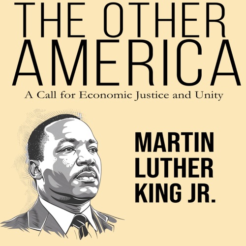 The Other America - A Call for Economic Justice and Unity (Unabridged) cover