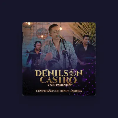 Listen to Denilson Castro y Sus Parientes, watch music videos, read bio, see tour dates & more!