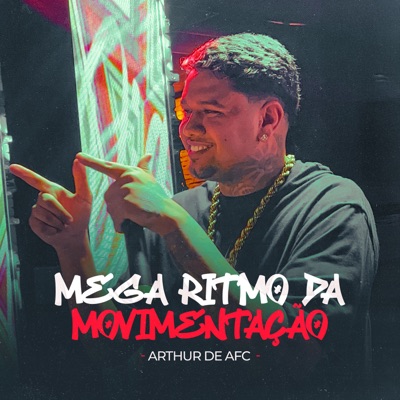 Mega Ritmo da Movimentação - Single
