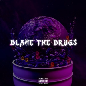 Blame the Drugs (feat. Riano)