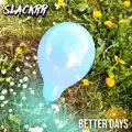 Better Days