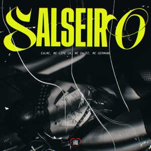 Salseiro (feat. MC Germane)