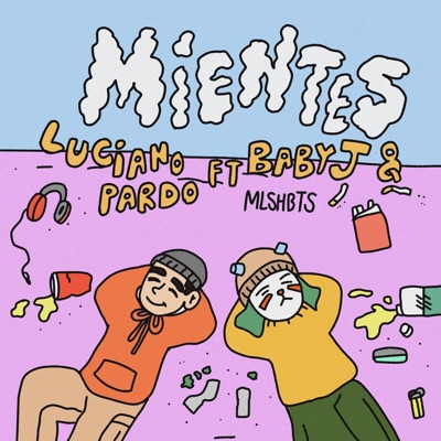 Mientes (feat. Baby J & MLSHBTS & Baby Jey) - Single
