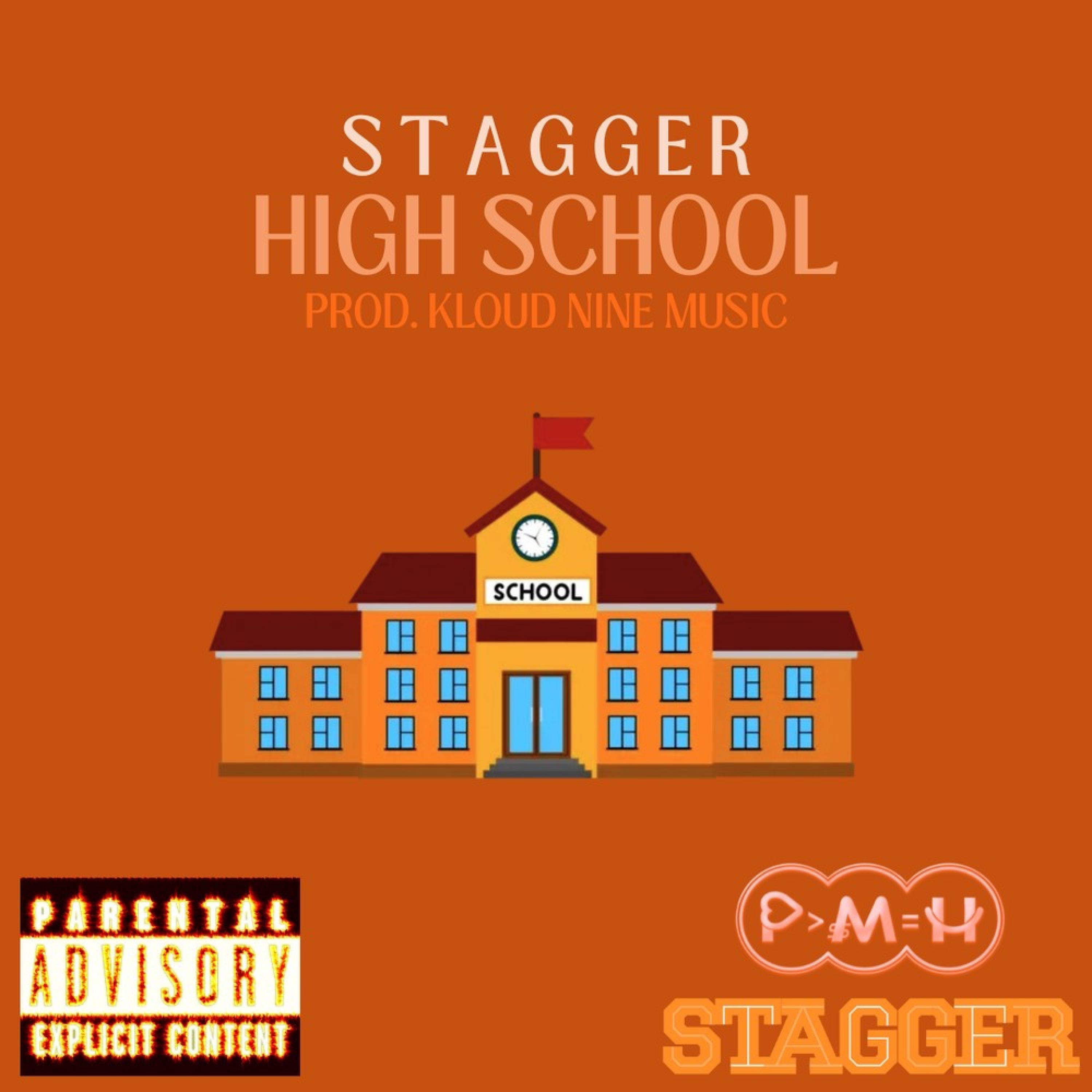 Stagger - High School