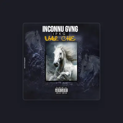 Listen to Inconnu gang IpKG, watch music videos, read bio, see tour dates & more!