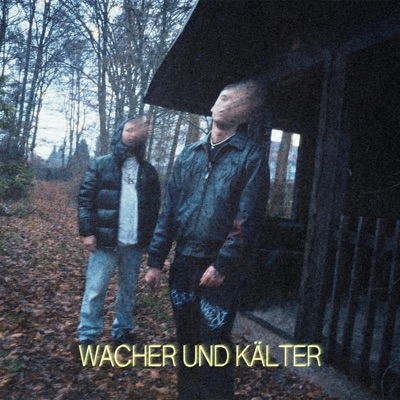 Wacher und Kälter - Single