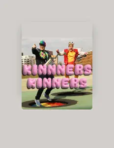 Ascolta Kinners Kinners, guarda video musicali, leggi la biografia, vedi le date del tour & altro!