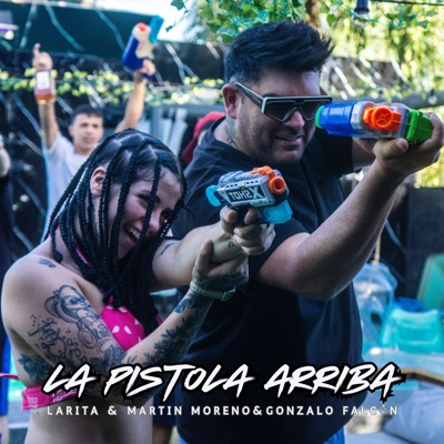 La Pistola Arriba - Single