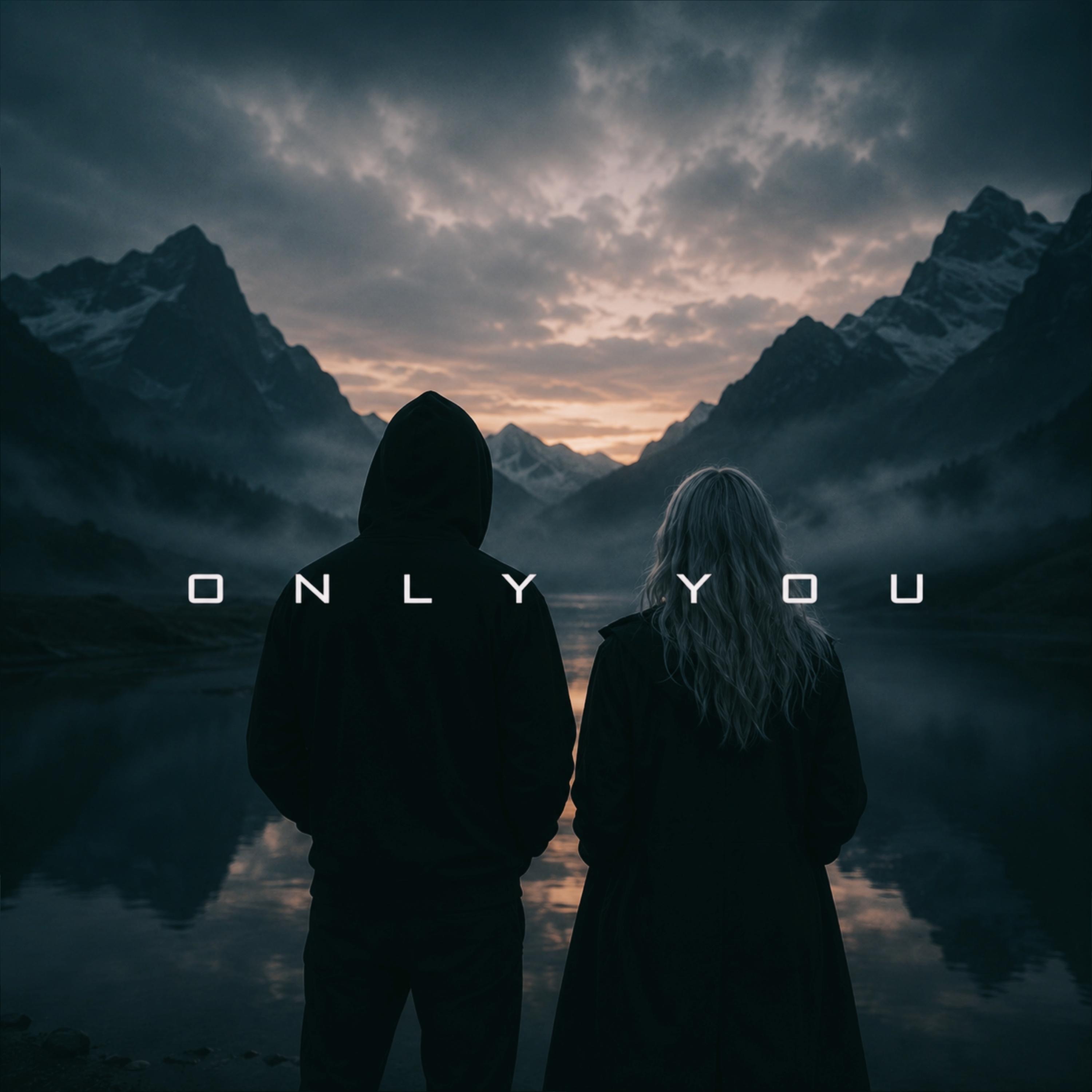 Only You - Single