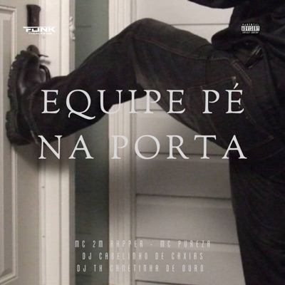 Equipe Pé na Porta - Single