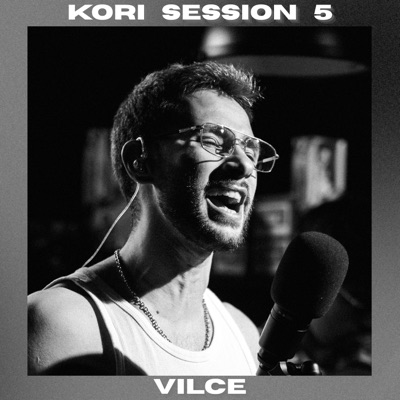 VILCE: KORI session 5 (feat. VILCE) - EP